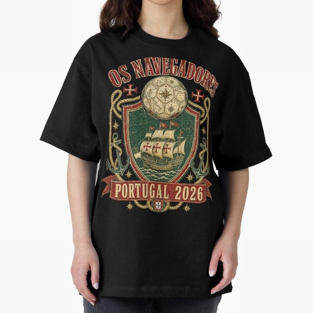 Os Navegadores Portugal 2026 World Cup Soccer T-Shirt Oversized T-Shirt Mark FIFA World Cup 2026 USA Canada Mexico Spirit, Driven by Argentina, Cristiano Ronaldo, Soccer Culture, Superstar Moments, National Team Dreams and Competitive Fire; Ideal
