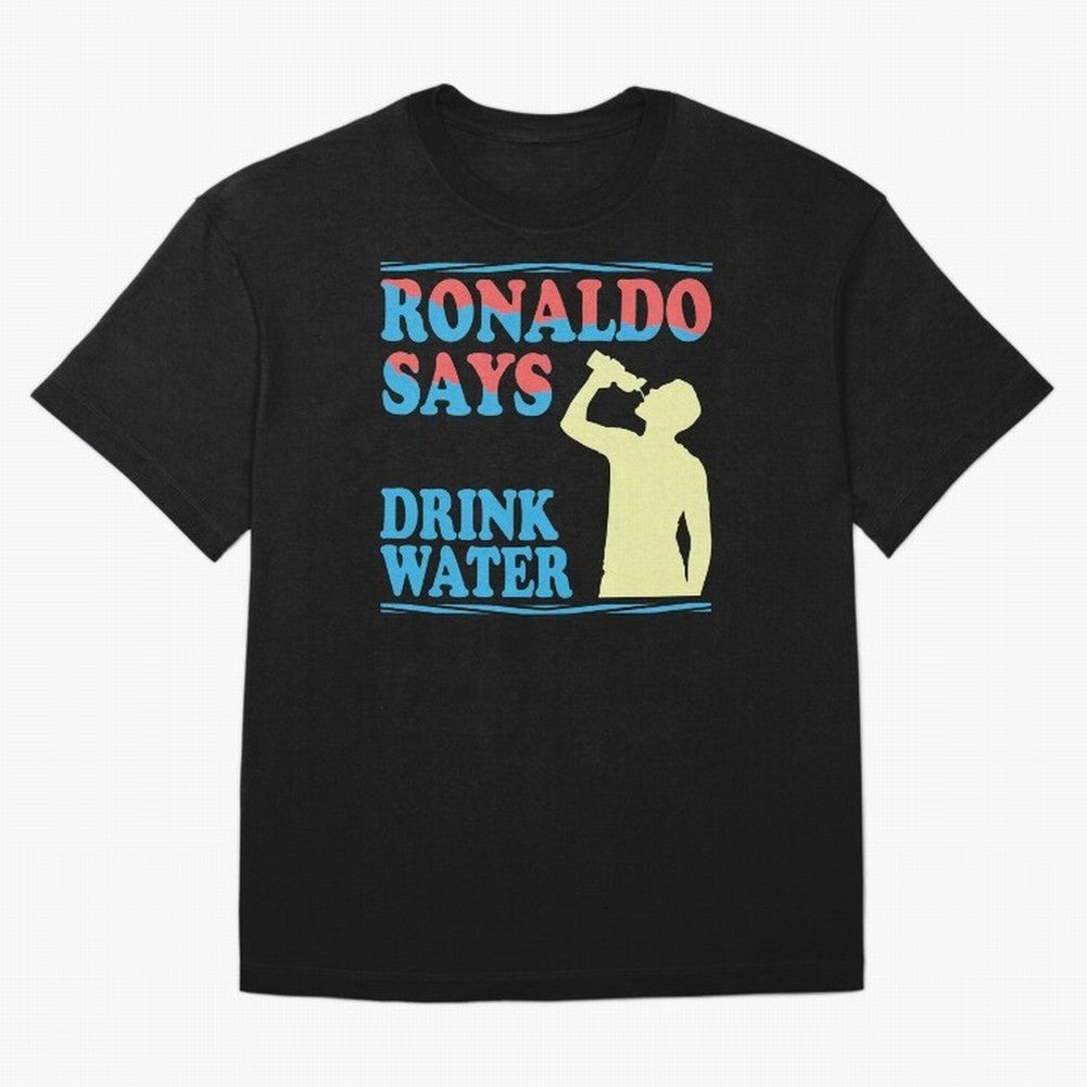 Drink Water Ronaldo Oversized T-Shirt Spotlight FIFA World Cup 2026 Group Stage for Fans of Mbappe and England, France and Netherlands, Bringing Classic Soccer Heritage, Championship Pressure, Fan Loyalty and International Pride; Created for Match