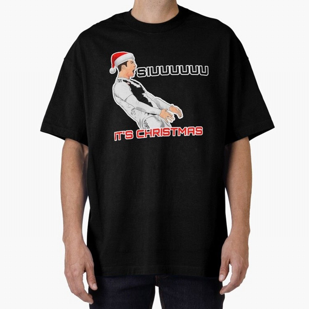 Siuuuuuu CR7 Christmas funny Oversized T-Shirt Enjoy the Biggest Football Party of Global Football Passion for FIFA World Cup 2026 Group Stage, Centered on Messi and Cristiano Ronaldo, England, Match Day Excitement, Supporter Culture, Golden Goals