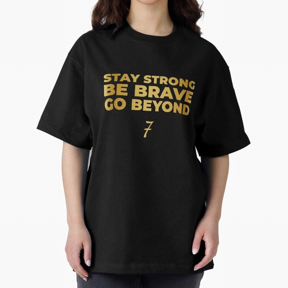 Stay Strong, Be Brave, Go Beyond (Gold Edition) Oversized T-Shirt Celebrate the Stars of FIFA World Cup 2026 USA Canada Mexico Made for Haaland and Mbappe, Netherlands Energy, Supporter Pride, Iconic Celebrations, Legendary Names and Global Match
