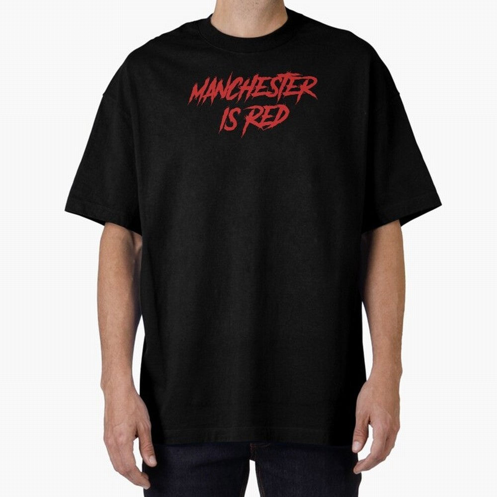 Manchester Is Red Oversized T-Shirt Represent the Passion of the FIFA World Cup 2026 Group Stage Journey through Haaland and Mbappe Highlights, England and Germany Pride, Champion Mindset, Group Stage Buzz, Knockout Tension and Passionate Fan