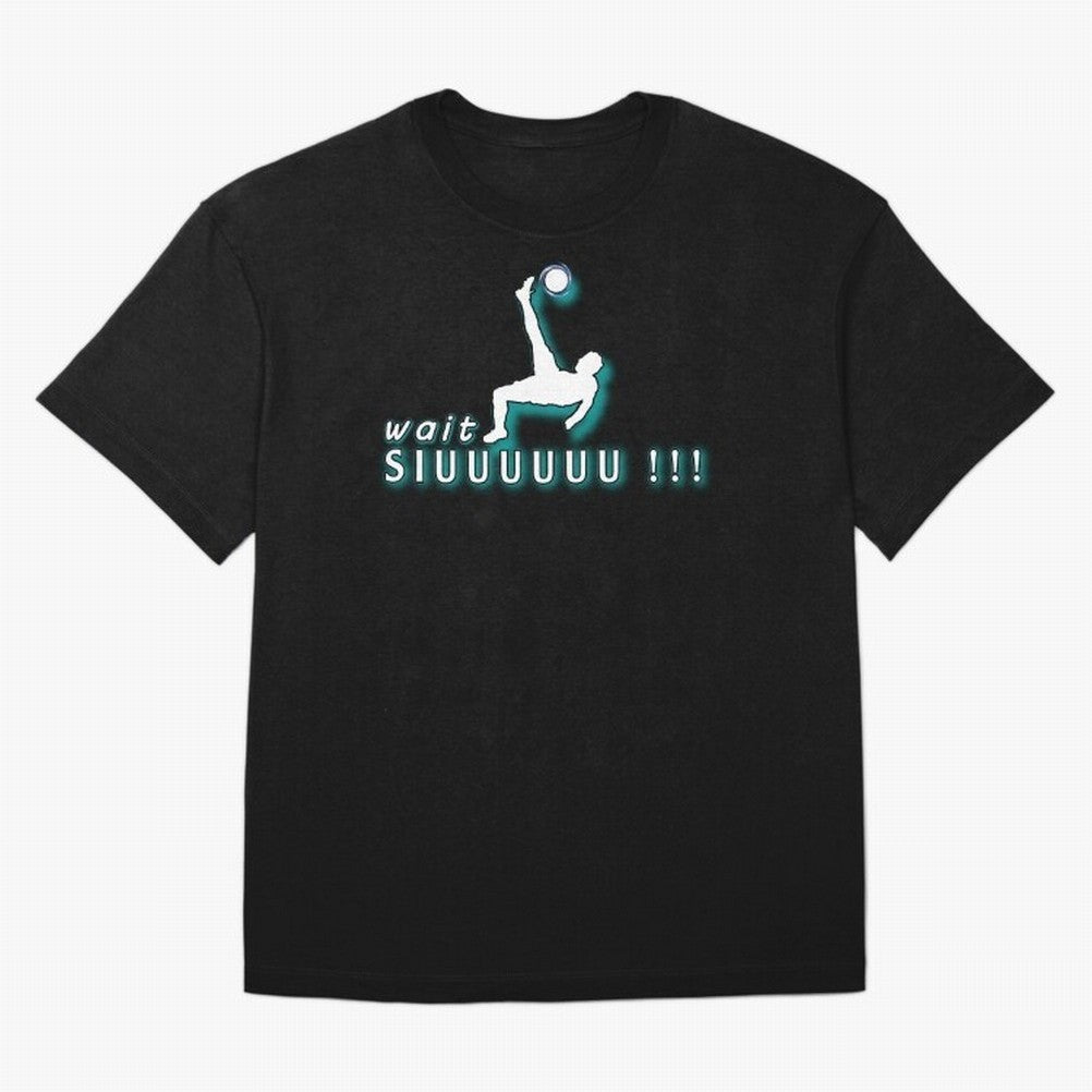 Wait siuuu CR7 goal Oversized T-Shirt Represent Fans Who Live for Global Football Passion for FIFA World Cup 2026 Group Stage, Made for Haaland and Mbappe, Germany, Football History, Final Match Energy, Crowd Noise and Once in a Lifetime Moments;