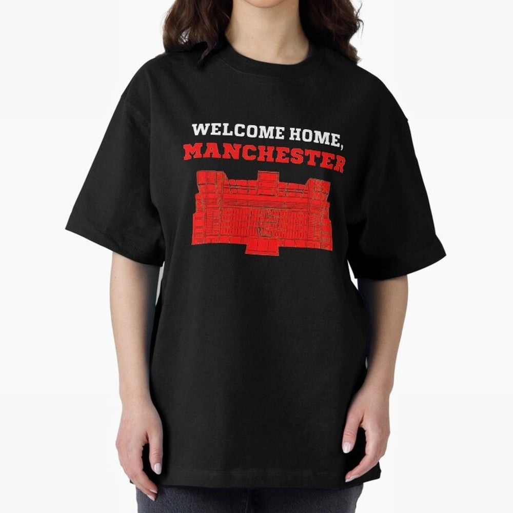 Welcome Home Manchester 7 CR Oversized T-Shirt Represent Football Lovers during the FIFA World Cup 2026 Group Stage Journey through Cristiano Ronaldo Highlights, Spain and Netherlands Pride, Football Passion, Legendary Performances, Festival Vibes