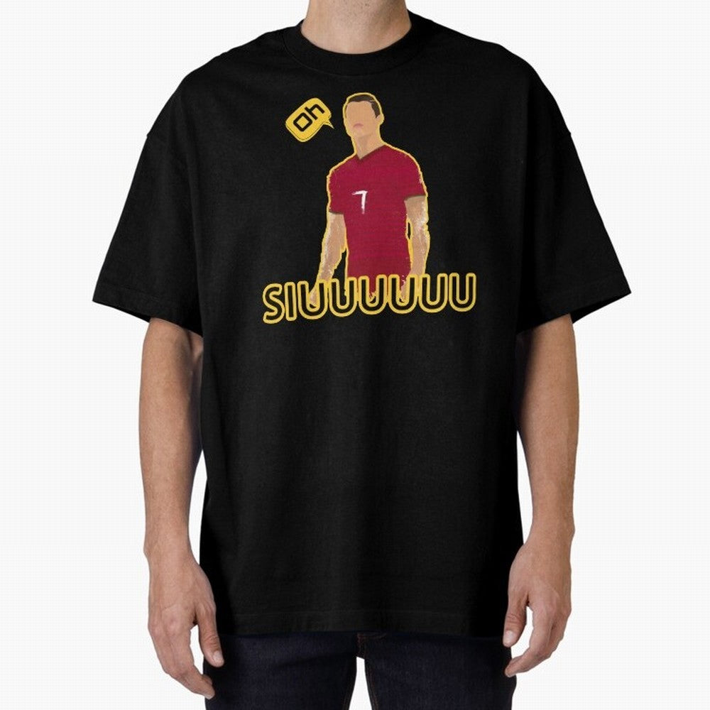 Oh siuuu CR7 funny Oversized T-Shirt Join Supporters Worldwide for Global Football Passion for FIFA World Cup 2026 Group Stage, Celebrating CR7, Argentina, Fan Favorite Moments, National Team Passion, Big Match Drama and Soccer History; Made for