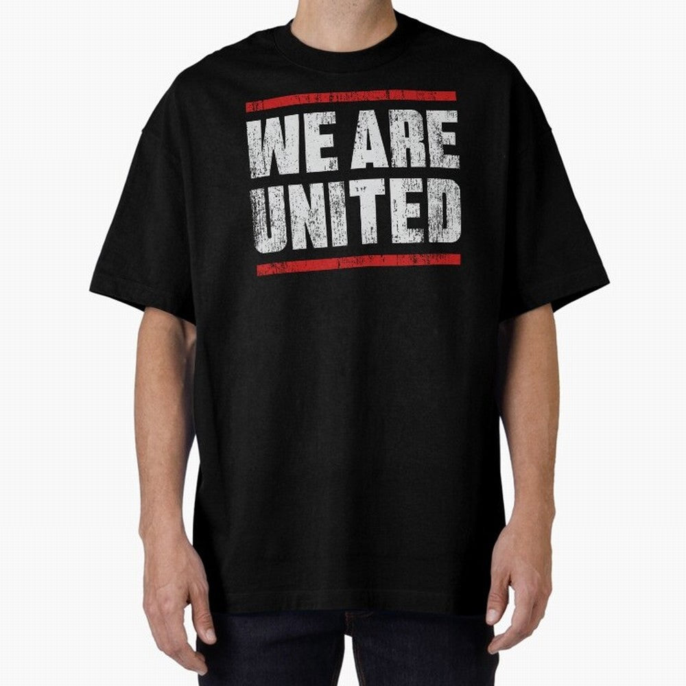 We Are United Oversized T-Shirt Enjoy FIFA World Cup 2026 Spirit, Highlighting Argentina, CR7 and Messi, Supporter Pride, Iconic Celebrations, Legendary Names and Global Match Day Energy; Ideal for Passionate Fans Who Love Underdog Stories,