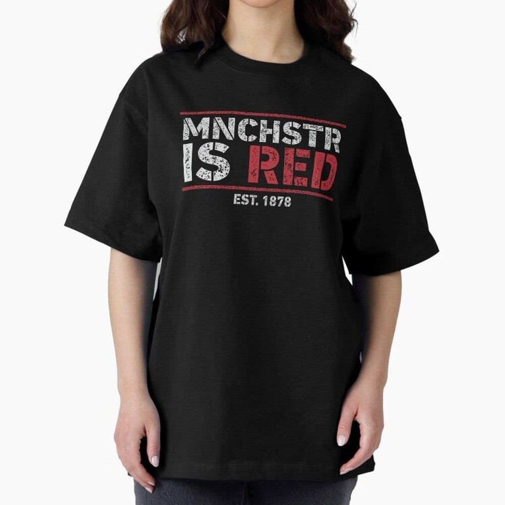 Manchester Is Red Oversized T-Shirt Celebrate Rivalries and Pride in Global Football Passion for FIFA World Cup 2026 USA Canada Mexico, Made for Neymar, Haaland and Cristiano Ronaldo, Argentina, Vintage Soccer Flavor, Modern Football Stars,