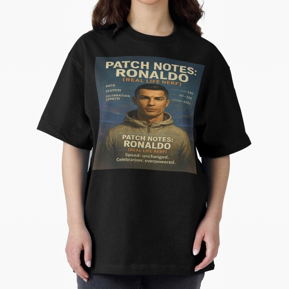 Patch Notes Cristiano Ronaldo ¡ª Real Life Nerf Football Gamer Oversized T-Shirt Celebrate the Magic of the FIFA World Cup 2026 Journey through Messi and Cristiano Ronaldo Highlights, Brazil Pride, Goal Celebration Energy, Supporter Heritage,
