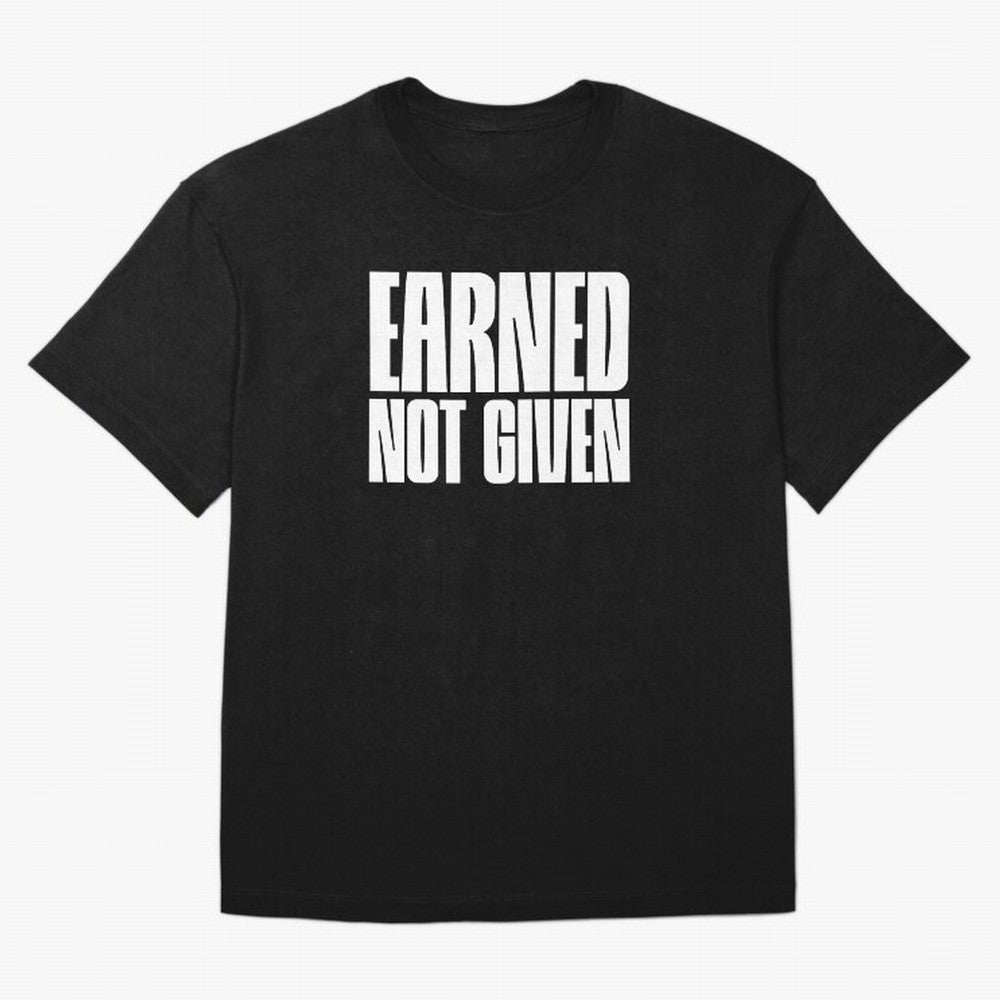 Earned not given white Oversized T-Shirt Celebrate Unforgettable Nights in FIFA World Cup 2026 Group Stage for Fans of Cristiano Ronaldo and France and Portugal, Bringing Stadium Memories, Football Loyalty, International Chants and Championship