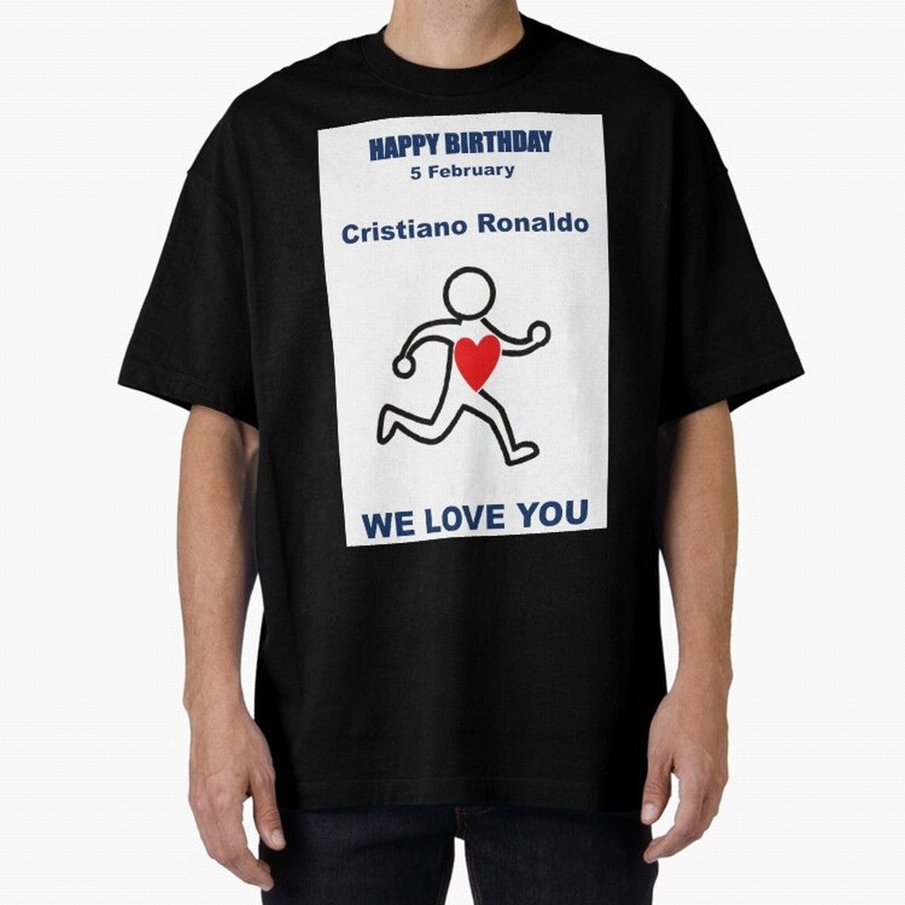 Tribute to Cristiano Ronaldo ¡ª 5 February Oversized T-Shirt Show Your Stadium Side during Match Day Hype around FIFA World Cup 2026 USA Canada Mexico, Mbappe, Germany, Goal Celebration Energy, Supporter Heritage, Football Icons and Worldwide