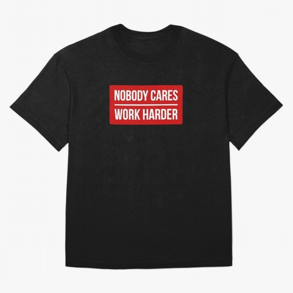 Nobody Cares Work Harder (Red Design) Oversized T-Shirt Bring Retro Soccer Energy to FIFA World Cup 2026 USA Canada Mexico Spirit, Built around Argentina and Brazil, Neymar, Football Festival Excitement, Trophy Ambitions, Country Rivalries and Star