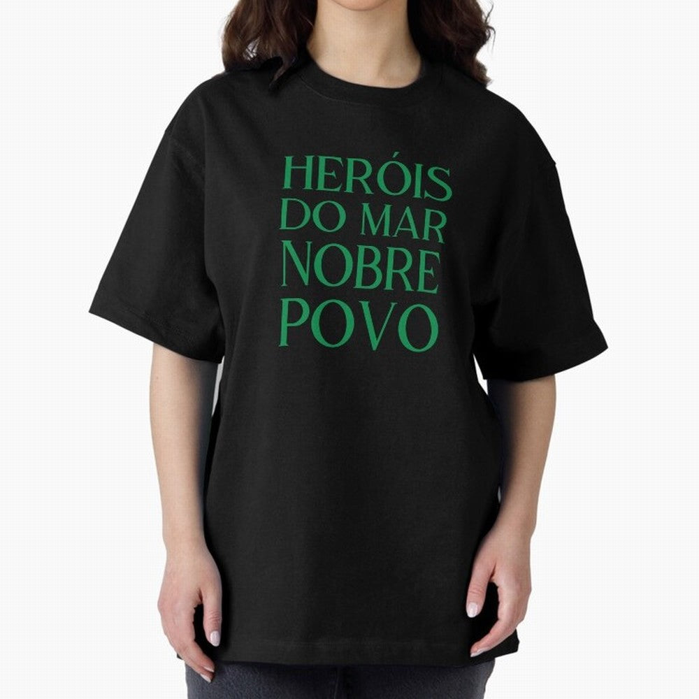 Her¨®is do Mar Nobre Povo green Oversized T-Shirt Celebrate Soccer Greatness during Global Football Passion for FIFA World Cup 2026, Centered on Neymar, Argentina, Fan Favorite Moments, National Team Passion, Big Match Drama and Soccer History;
