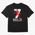 Men Back to manchester Welcome to manchester Oversized T-Shirt Follow the Final Road of Global Football Passion for FIFA World Cup 2026, Built around Haaland and Mbappe, England, Global Supporter Spirit, Legendary Goals, National Colors and