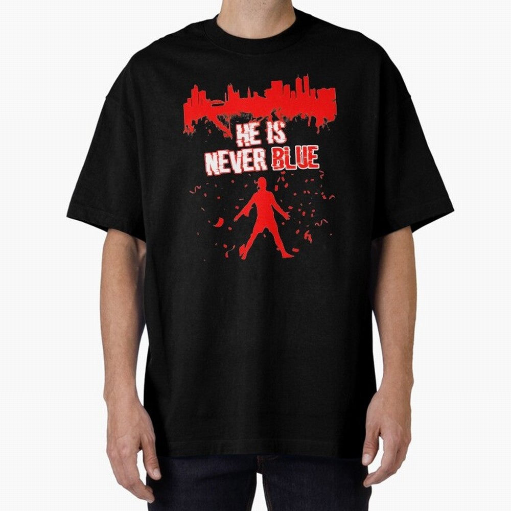 Cr7-Ronaldo-He Is Never Blue Manchester-Red Oversized T-Shirt Live the Energy of Match Day Hype around FIFA World Cup 2026 Group Stage, Messi, Neymar and Mbappe, England and Germany, Champion Mindset, Group Stage Buzz, Knockout Tension and