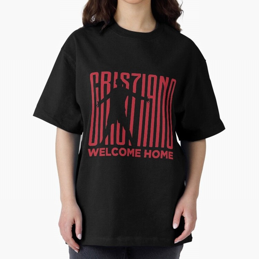 Welcome home Cristiano Ronaldo Oversized T-Shirt Support Your Favorite Stars during the FIFA World Cup 2026 Group Stage Journey through Neymar, Haaland and Cristiano Ronaldo Highlights, Spain Pride, Football Passion, Legendary Performances,