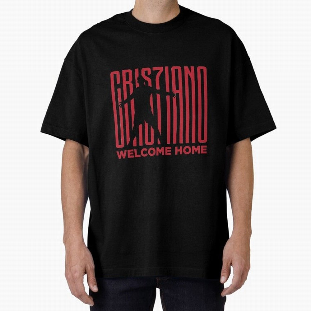 Welcome home Cristiano Ronaldo Oversized T-Shirt Support Your Favorite Stars during the FIFA World Cup 2026 Group Stage Journey through Neymar, Haaland and Cristiano Ronaldo Highlights, Spain Pride, Football Passion, Legendary Performances,
