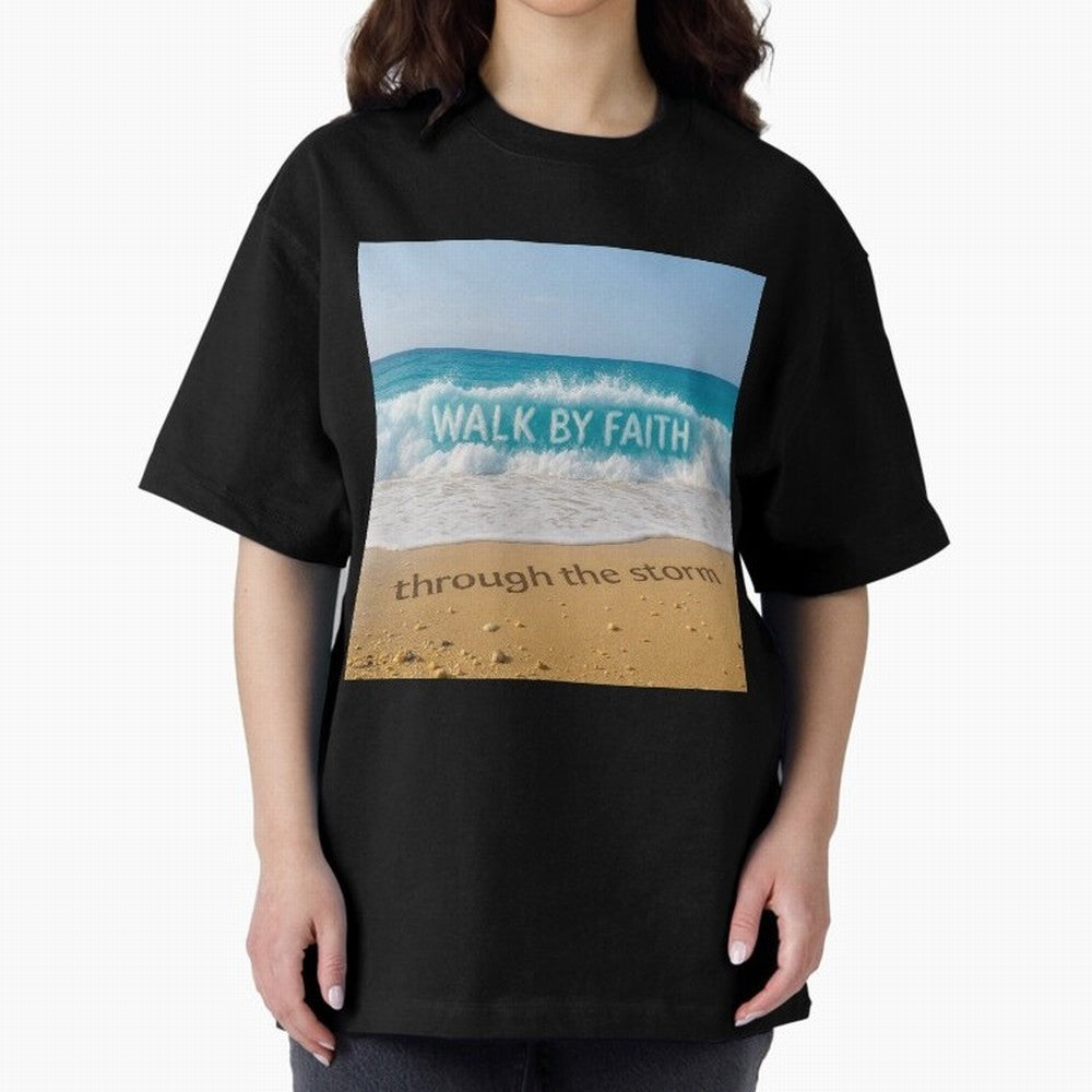 WALK BY FAITH - Through the Storm - Ocean Wave Art Oversized T-Shirt Honor the Football Icons of Match Day Hype around FIFA World Cup 2026 USA Canada Mexico, Haaland, Brazil, Football Festival Excitement, Trophy Ambitions, Country Rivalries and