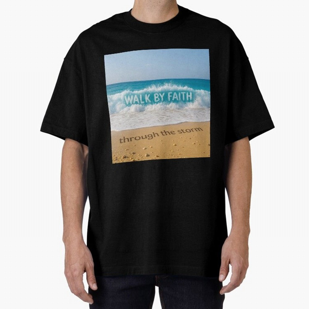 WALK BY FAITH - Through the Storm - Ocean Wave Art Oversized T-Shirt Honor the Football Icons of Match Day Hype around FIFA World Cup 2026 USA Canada Mexico, Haaland, Brazil, Football Festival Excitement, Trophy Ambitions, Country Rivalries and