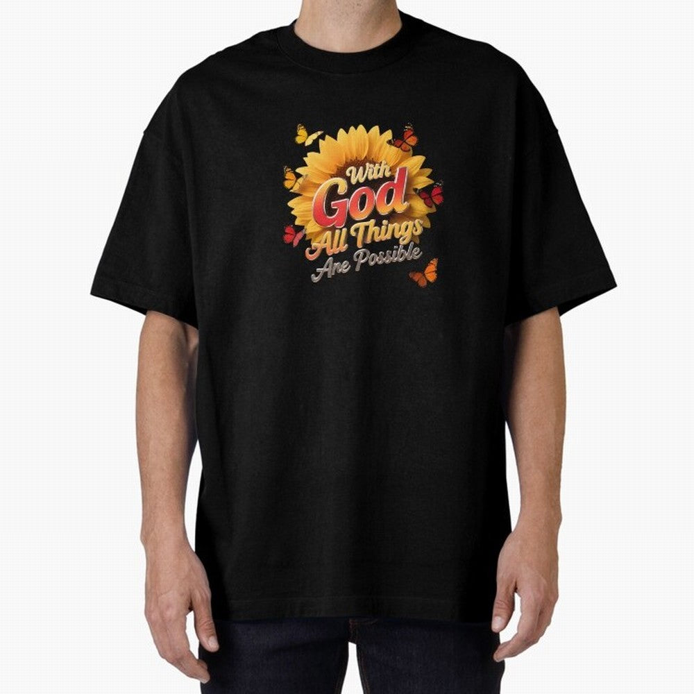 With God all things Are possible T shirt Oversized T-Shirt Make Your Look Match FIFA World Cup 2026 Filled with Messi, Neymar and Mbappe, England, France and Netherlands Energy, Stadium Chants, National Pride, Trophy Dreams and Unforgettable