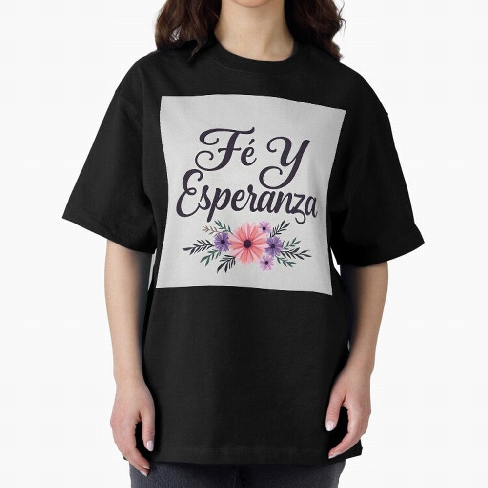 Fe Y Esperanza T shirt Oversized T-Shirt Support the FIFA World Cup 2026 Group Stage Journey through CR7 and Messi Highlights, Spain Pride, Championship Spirit, Famous Goals, Roaring Crowds and International Football Unity; Ideal for Fans Who
