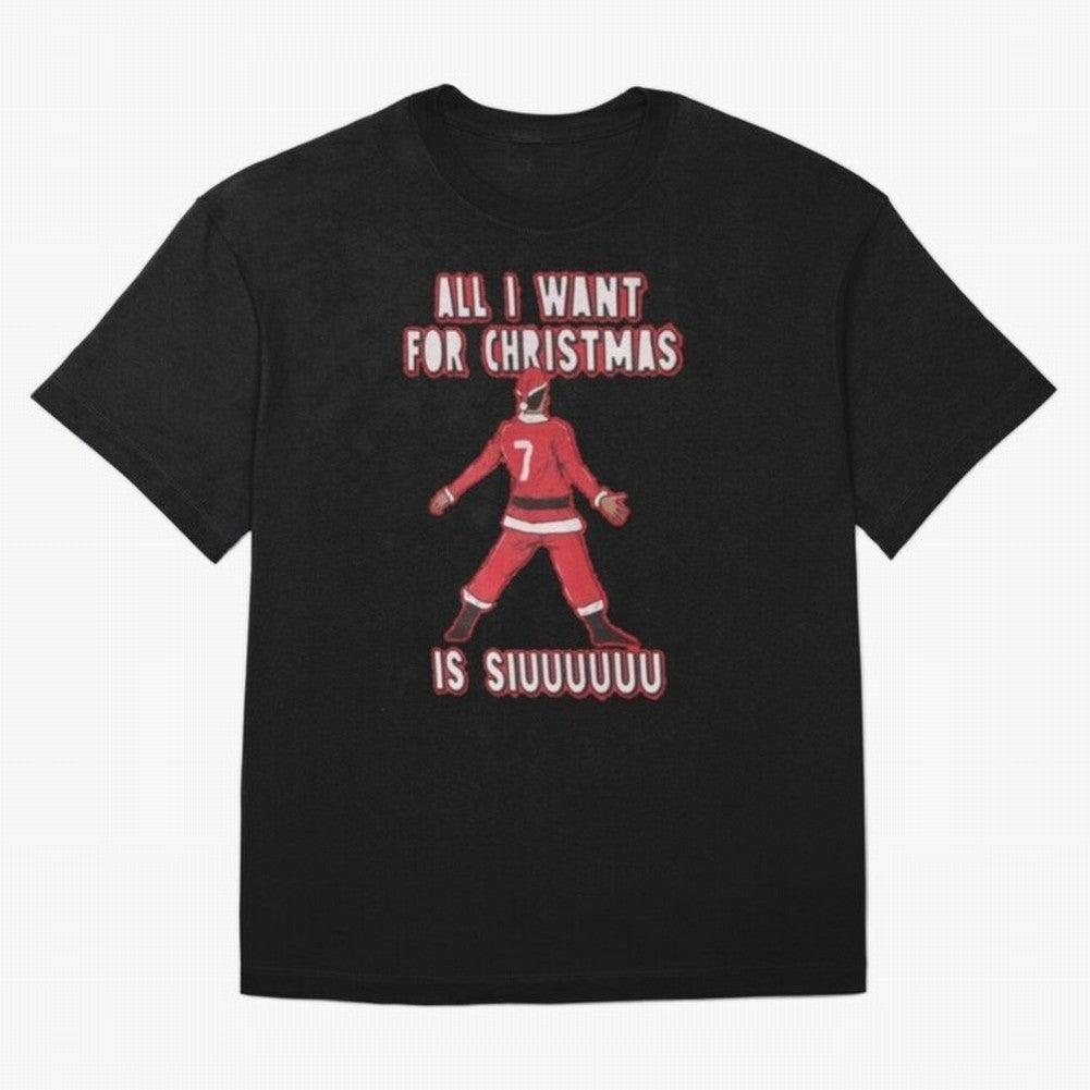 All I Want For Christmas Is Siuuu (3) Oversized T-Shirt Bring Supporter Culture to FIFA World Cup 2026 Spirit, Celebrating Germany, Cristiano Ronaldo, Global Supporter Spirit, Legendary Goals, National Colors and Tournament Celebration; Made for