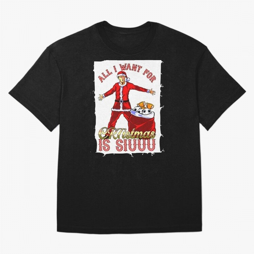 all i want for christmas is siu Oversized T-Shirt Celebrate the Stars of FIFA World Cup 2026 USA Canada Mexico Spirit, with Argentina and Brazil, Messi, CR7 and Mbappe, Sports Nostalgia, International Competition, Famous Players and Unforgettable