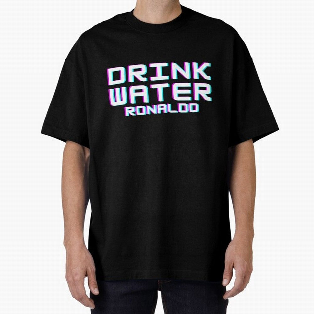 drink water ronaldo Oversized T-Shirt Bring World Football Passion into Match Day Hype around FIFA World Cup 2026 USA Canada Mexico, CR7, Spain, Vintage Soccer Flavor, Modern Football Stars, National Flags and Final Night Emotion; Made for Die Hard