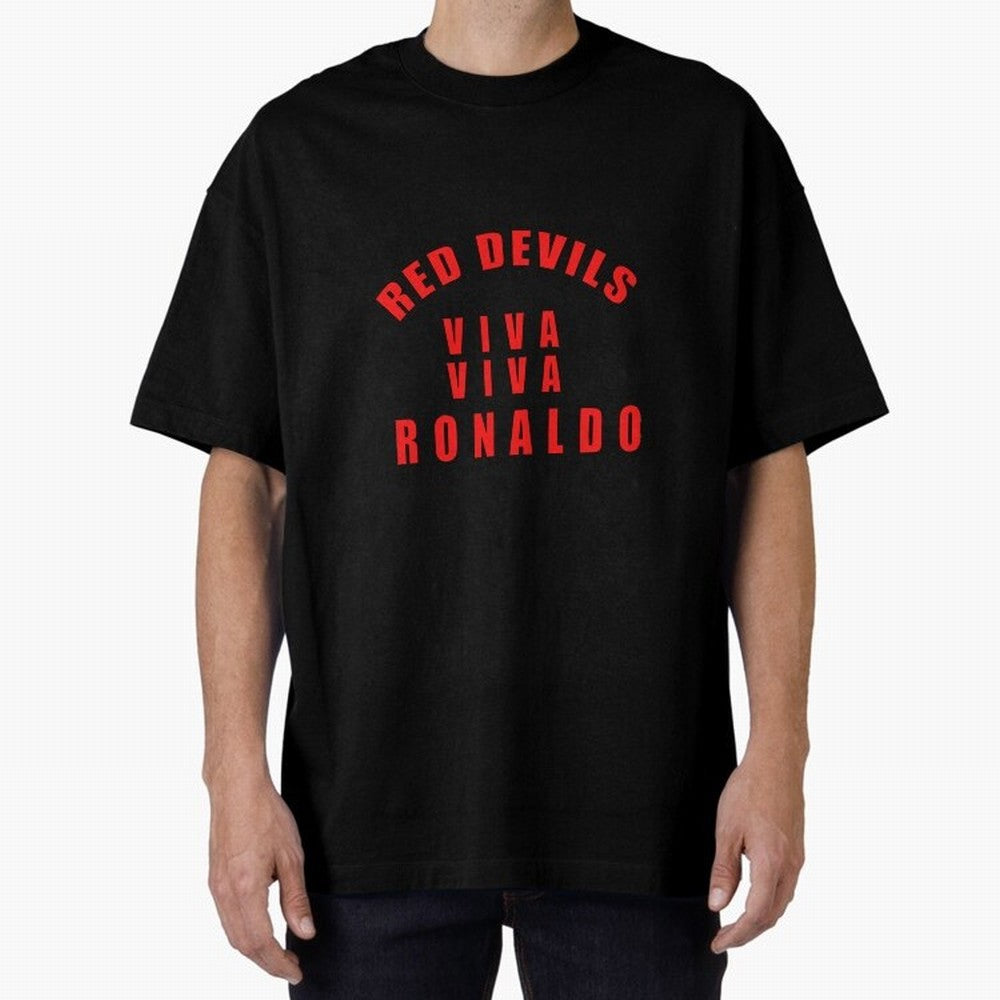 Viva Viva Ronaldo Oversized T-Shirt Embrace Global Football Passion for FIFA World Cup 2026 Group Stage, Built around Cristiano Ronaldo, Argentina, Soccer Culture, Superstar Moments, National Team Dreams and Competitive Fire; Perfect for People Who