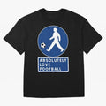 Absolutely Love Football Oversized T-Shirt Feel FIFA World Cup 2026 Group Stage with Cristiano Ronaldo, Haaland and CR7, Brazil Energy, Goal Celebration Energy, Supporter Heritage, Football Icons and Worldwide Tournament Joy; Perfect for People Who