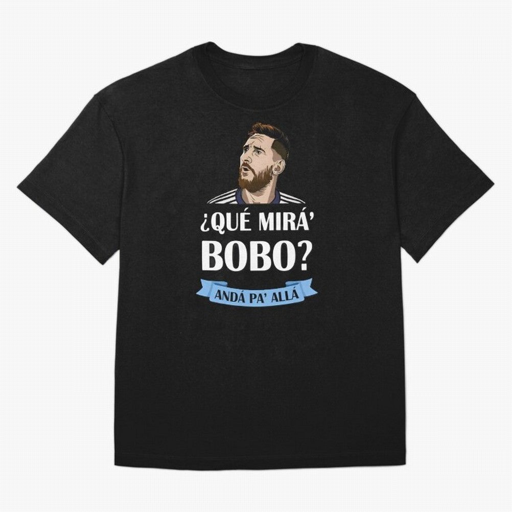 Lionel messi Que mira bobo Oversized T-Shirt Wear the Spirit of FIFA World Cup 2026 Spirit, Inspired by Netherlands, CR7, Goal Celebration Energy, Supporter Heritage, Football Icons and Worldwide Tournament Joy; Made for Collectors Who Enjoy Iconic