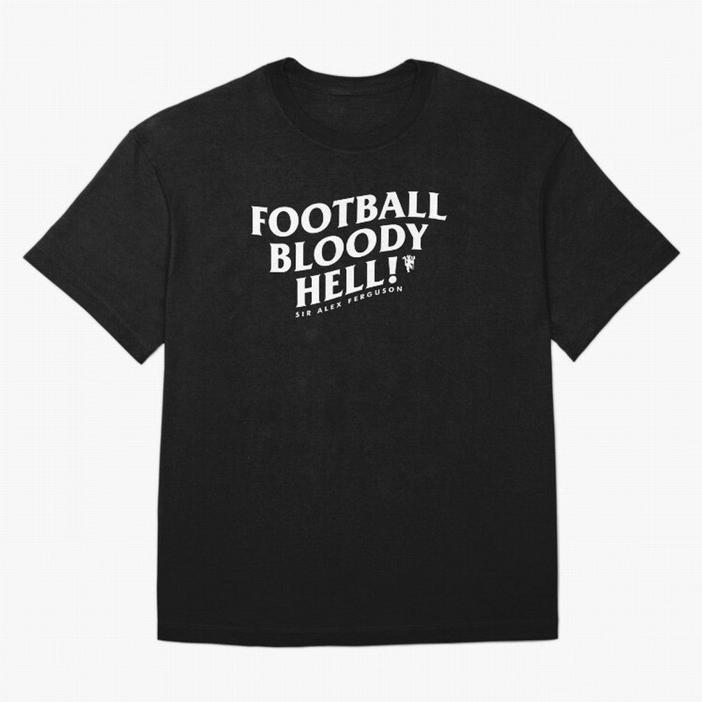 Football Bloody Hell - Sir Alex Ferguson Oversized T-Shirt Make Every Kick Count in FIFA World Cup 2026 Made for Cristiano Ronaldo, Haaland and CR7, Spain Energy, Game Day Rituals, Football Legends, Country Pride and the Road to the Final; Made for