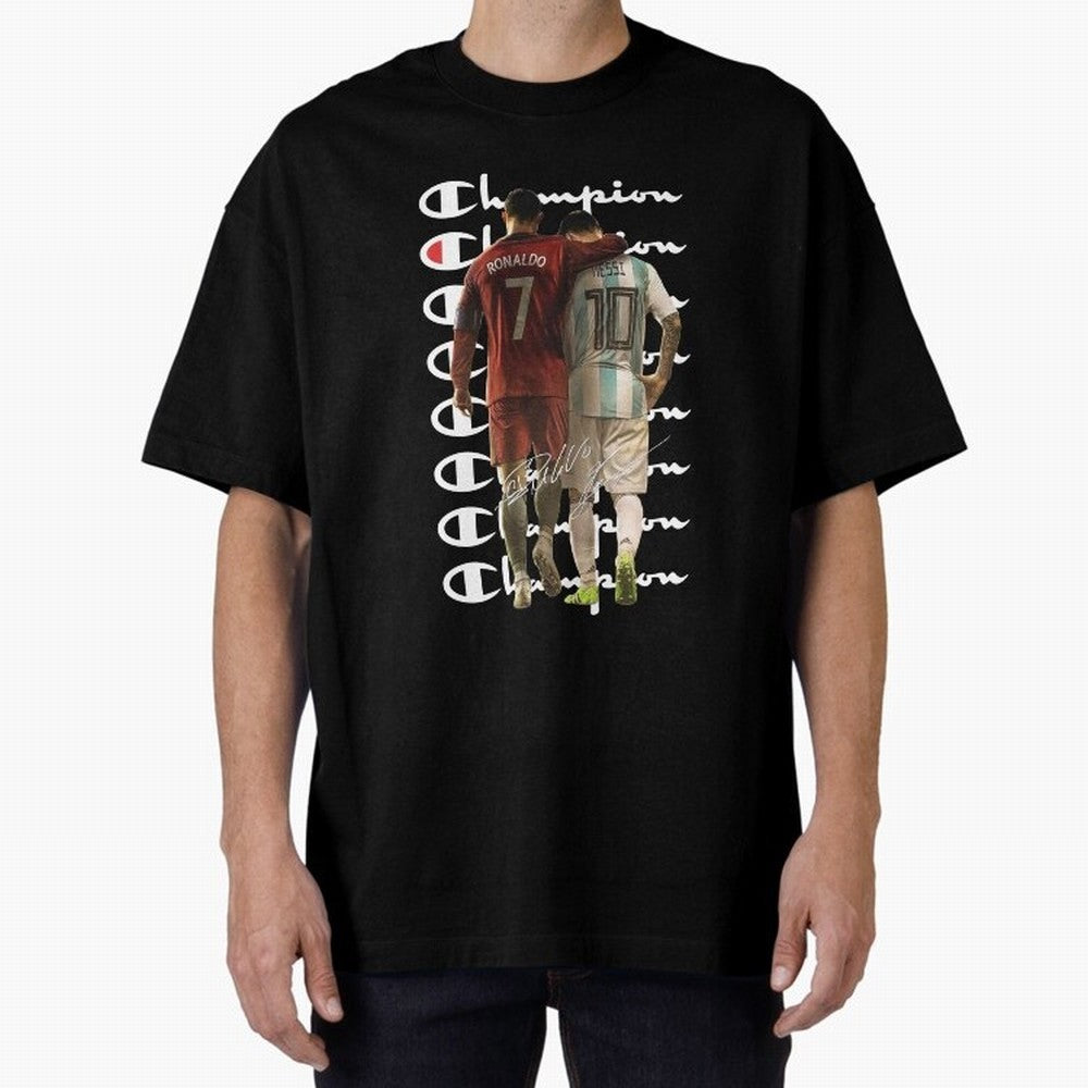 Ronaldos And Messis C-C-H-A-M-P-I-O-N-N Oversized T-Shirt Remember Global Football Passion for FIFA World Cup 2026 USA Canada Mexico, with Cristiano Ronaldo, Spain and Netherlands, Football Passion, Legendary Performances, Festival Vibes and