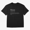 Definition of Messi Classic T-Shirt Showcase the FIFA World Cup 2026 Group Stage Journey through Haaland and Mbappe Highlights, Brazil, Portugal and Argentina Pride, Stadium Chants, National Pride, Trophy Dreams and Unforgettable Football Memories;