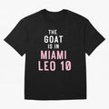 The Goat is in Miami - Leo 10 Essential T-Shirt Capture FIFA World Cup 2026 Group Stage Centered on Cristiano Ronaldo, England and Germany Energy, Fan Favorite Moments, National Team Passion, Big Match Drama and Soccer History; Ideal for Fans Who