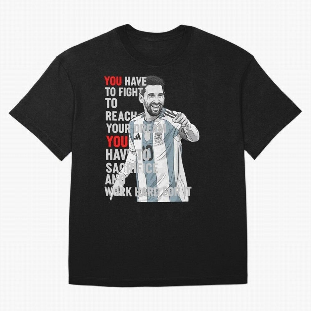 Lionel Messi Dream & Sacrifice Oversized T-Shirt Keep Football History Alive during FIFA World Cup 2026 for Fans of Messi and Argentina, France and Brazil, Bringing Champion Mindset, Group Stage Buzz, Knockout Tension and Passionate Fan Culture;