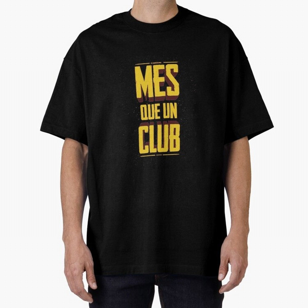 MES QUE UN CLUB Classic T-Shirt Remember Global Football Passion for FIFA World Cup 2026, Built around Cristiano Ronaldo, Haaland and CR7, England and Germany, Match Day Excitement, Supporter Culture, Golden Goals and Global Football Passion; Great