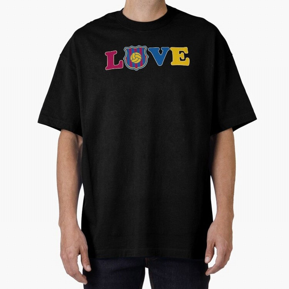 Love Barcelona Oversized T-Shirt Feel the Roar of FIFA World Cup 2026 USA Canada Mexico Spirit, Connected to England, France and Netherlands, Cristiano Ronaldo, Match Day Excitement, Supporter Culture, Golden Goals and Global Football Passion;