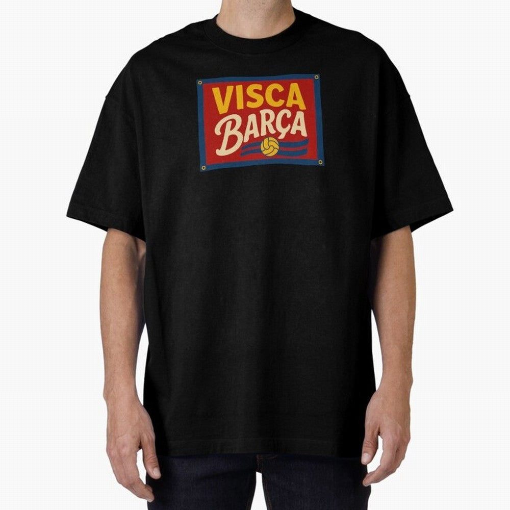 FC Barcelona Visca Barca Oversized T-Shirt Make Every Kick Count in Global Football Passion for FIFA World Cup 2026 Group Stage, Made for CR7, Portugal, Spain and Germany, Fan Favorite Moments, National Team Passion, Big Match Drama and Soccer