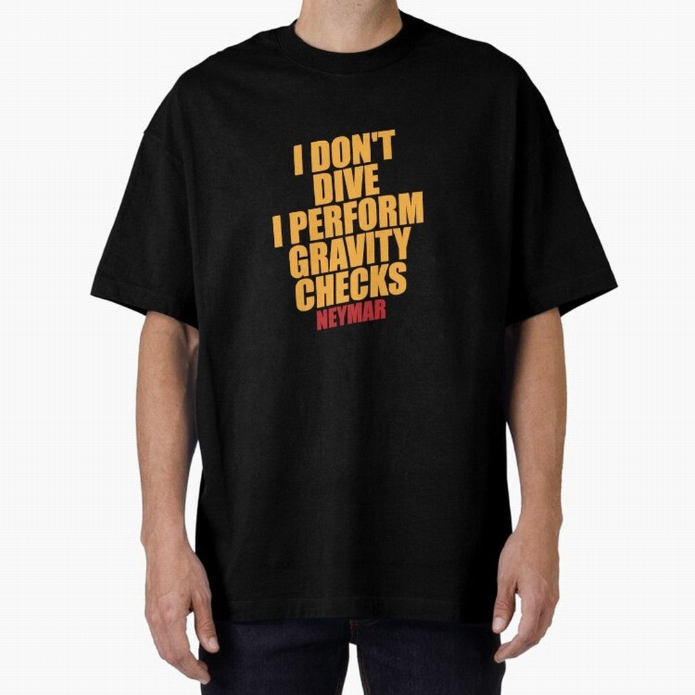 Neymar And Gravity Checks - Bold Statement Essential T-Shirt Turn Every Weekend Toward Match Day Hype around FIFA World Cup 2026 USA Canada Mexico, CR7 and Messi, England, France and Netherlands, Match Day Excitement, Supporter Culture, Golden