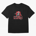 Sir Alex Ferguson - FOOTBALL BLOODY HELL! Essential T-Shirt Embrace FIFA World Cup 2026 Featuring Messi, CR7 and Mbappe, England and Germany Energy, Championship Spirit, Famous Goals, Roaring Crowds and International Football Unity; Great for