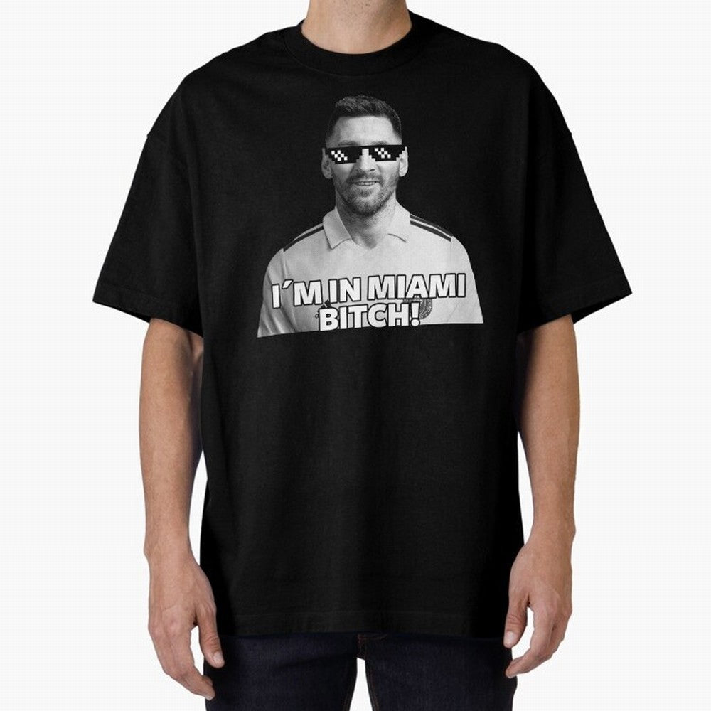 Lionel Messi Inter Miami Football Soccer meme Welcome to Miami I¡äm in Miami Bitch quotes funny champions player Sticker Premium T-Shirt Create FIFA World Cup 2026 Group Stage for Fans of Messi, CR7 and Mbappe and Netherlands, Bringing Classic