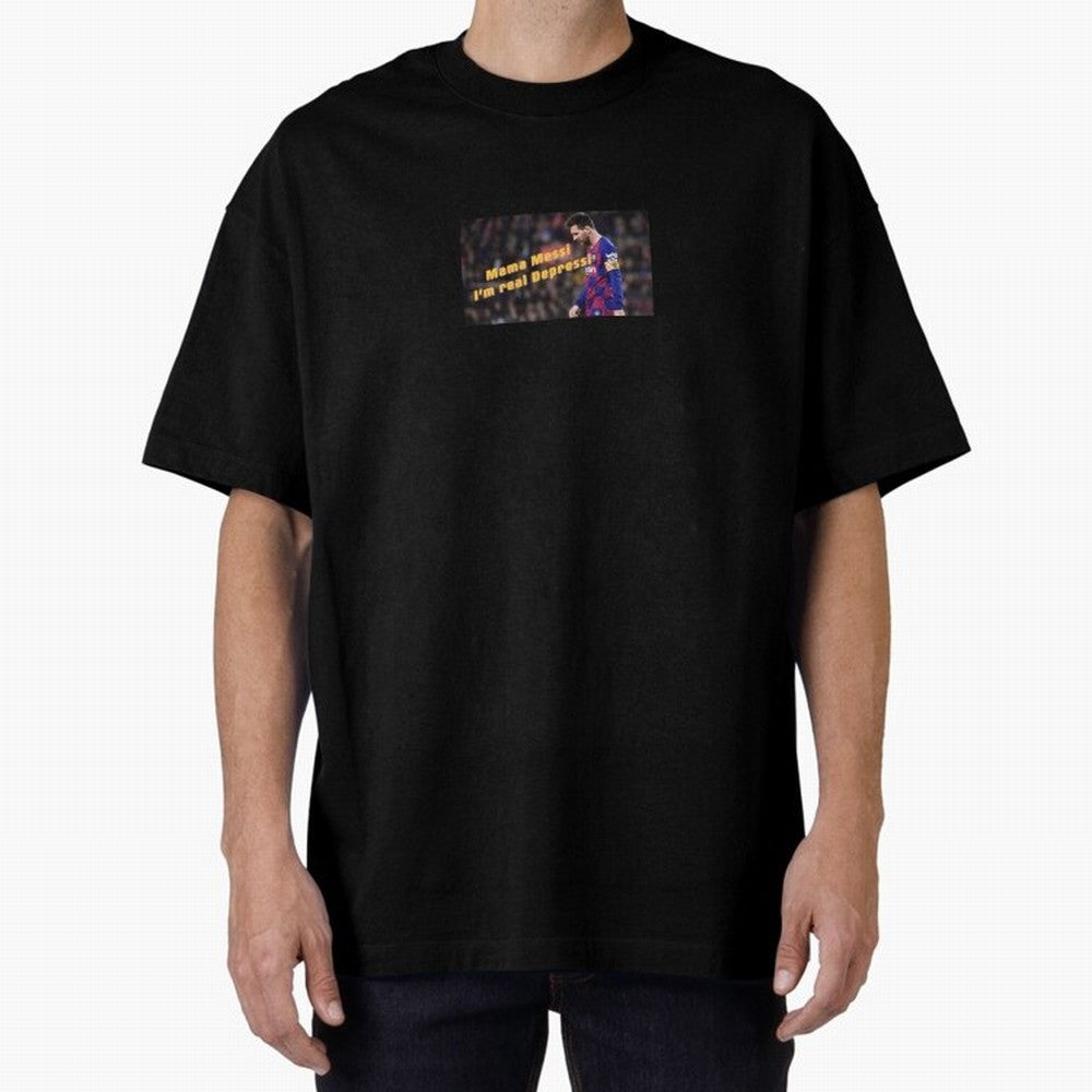 Mamma Messi, I'm Real Depressi Classic T-Shirt Feel the Heartbeat of FIFA World Cup 2026 USA Canada Mexico Spirit, Featuring England, France and Netherlands, Neymar, Classic Soccer Heritage, Championship Pressure, Fan Loyalty and International
