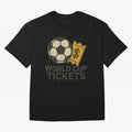 World Cup tickets Classic T-Shirt Make Every Kick Count in FIFA World Cup 2026 Group Stage for Fans of Messi and Cristiano Ronaldo and Argentina, France and Brazil, Bringing Supporter Pride, Iconic Celebrations, Legendary Names and Global Match Day