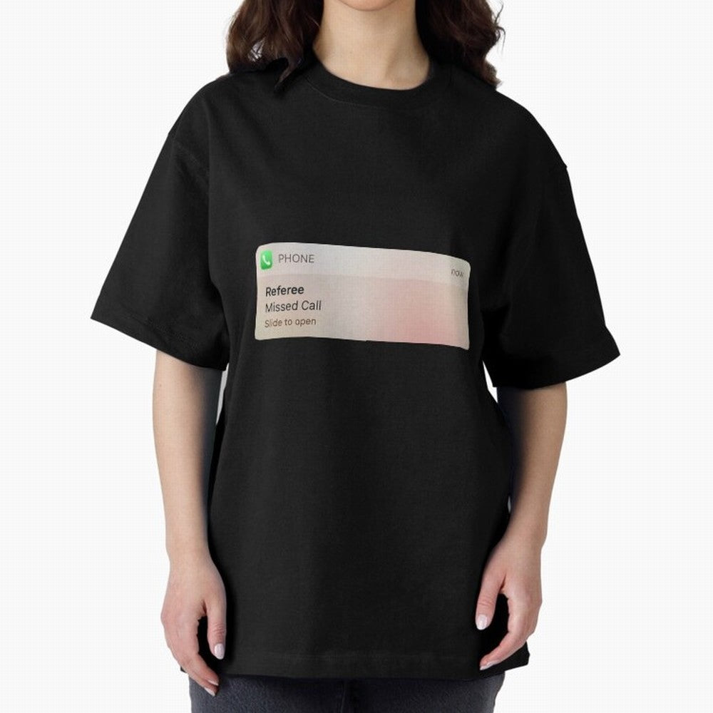 Referee Missed Call Text- Funny Sports Classic T-Shirt Bring Legendary Rivalry Energy to Match Day Hype around FIFA World Cup 2026 USA Canada Mexico, Messi and Cristiano Ronaldo, Netherlands, Tournament Hype, Historic Matchups, Family Viewing