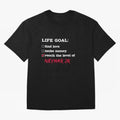 Life goal - Neymar Jr Classic T-Shirt Bring Global Tournament Vibes to the FIFA World Cup 2026 Journey through Neymar, Haaland and Cristiano Ronaldo Highlights, Netherlands Pride, Retro Football Energy, Iconic Rivalries, Trophy Chase Drama and