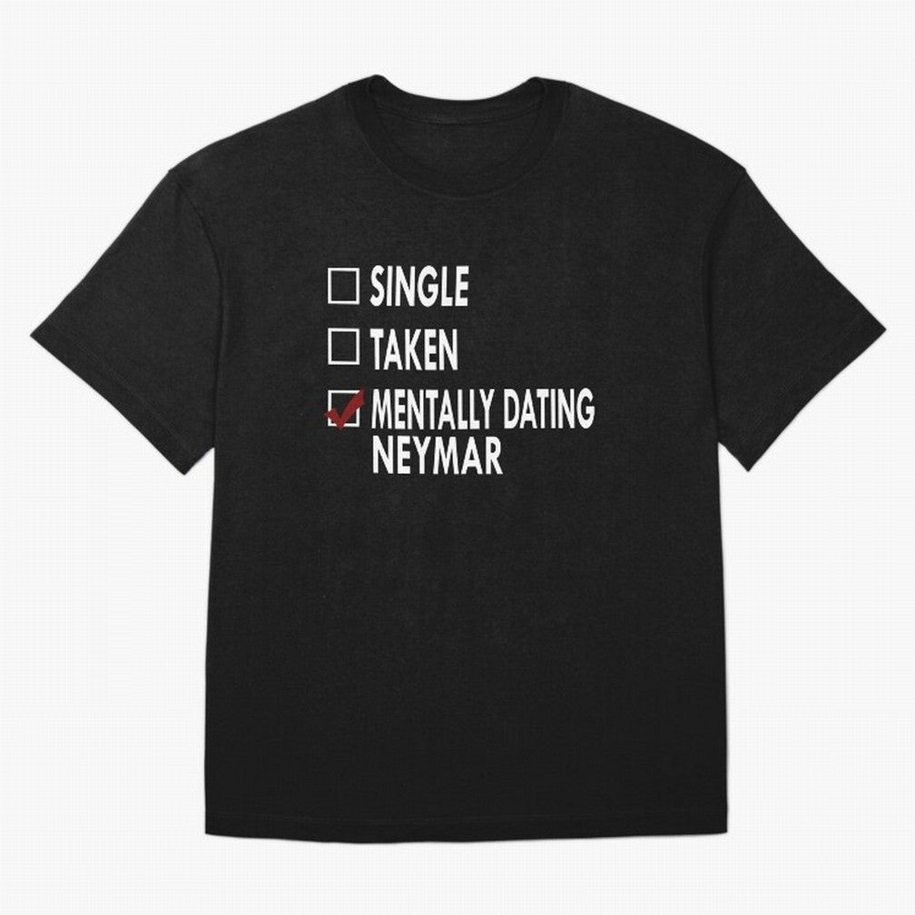 Dating Neymar Essential T-Shirt Build FIFA World Cup 2026 Celebrating Mbappe and Neymar, Argentina and Brazil Energy, Classic Soccer Heritage, Championship Pressure, Fan Loyalty and International Pride; Ideal for Fans Who Follow Messi, Cristiano