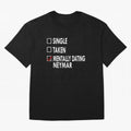 Dating Neymar Essential T-Shirt Build FIFA World Cup 2026 Celebrating Mbappe and Neymar, Argentina and Brazil Energy, Classic Soccer Heritage, Championship Pressure, Fan Loyalty and International Pride; Ideal for Fans Who Follow Messi, Cristiano