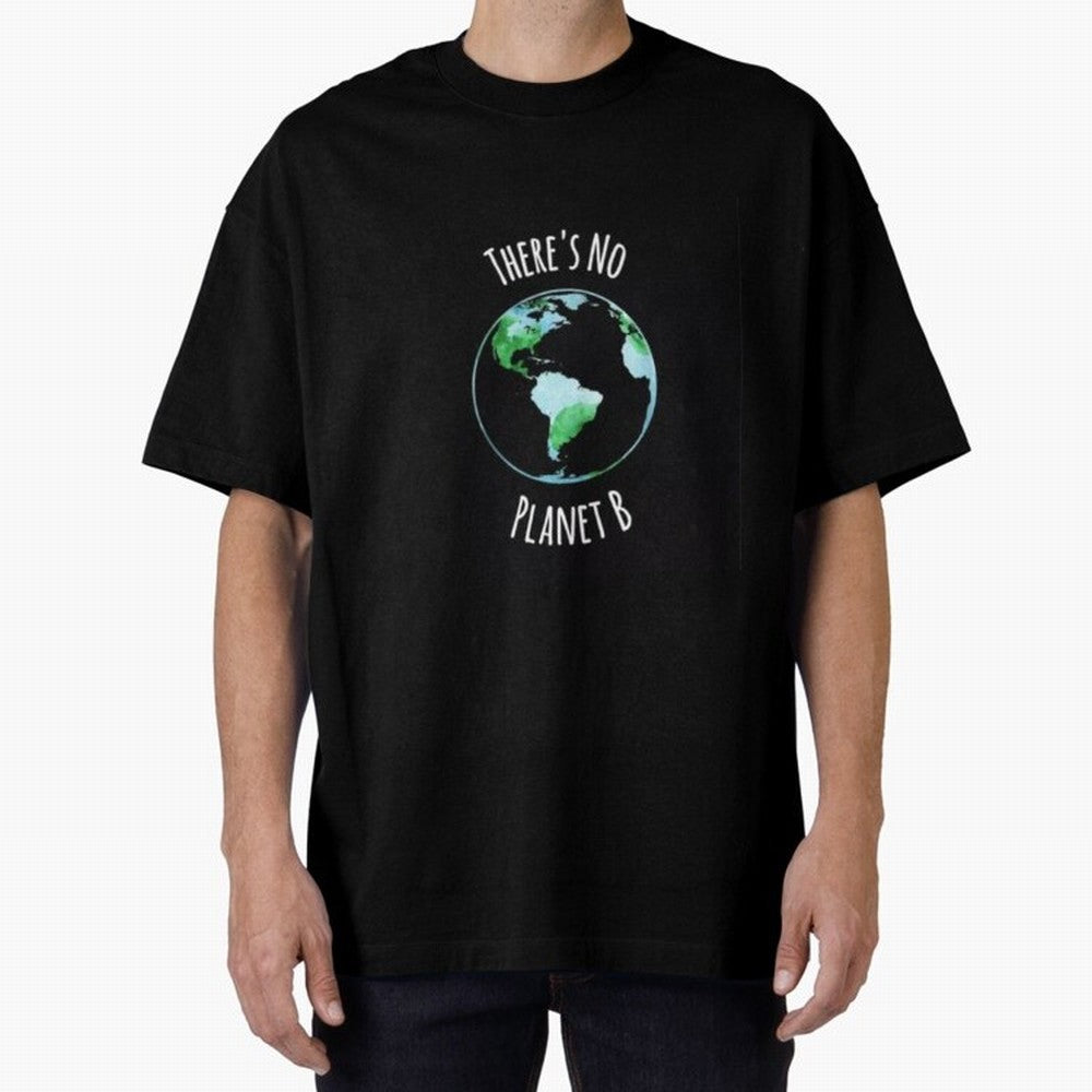 THERE IS NO PLANET B Classic T-Shirt Show Up for the Glory of Match Day Hype around FIFA World Cup 2026, Haaland and Mbappe, Brazil, Fan Favorite Moments, National Team Passion, Big Match Drama and Soccer History; Created for Match Day Parties,