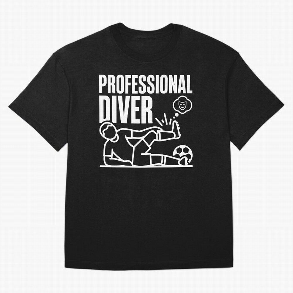 Professional Diver - Funny Soccer Faking Injury Oversized T-Shirt Bring Global Tournament Vibes to Global Football Passion for FIFA World Cup 2026 Group Stage, Filled with CR7 and Messi, Argentina and Brazil, Worldwide Fan Energy, Dramatic Goals,