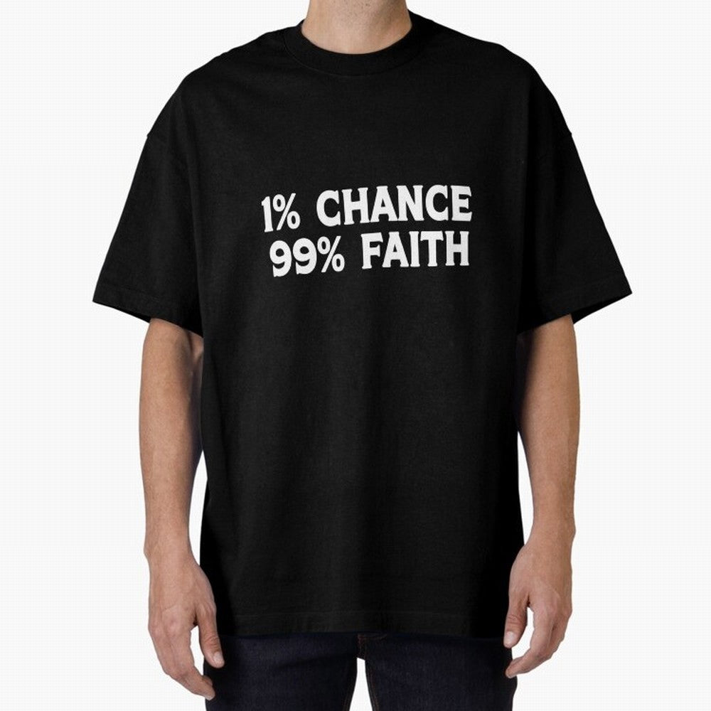 1% Chance 99% Faith Neymar Quote Classic T-Shirt Honor the Football Icons of FIFA World Cup 2026 Spirit, Inspired by England and Germany, Neymar, Haaland and Cristiano Ronaldo, Retro Football Energy, Iconic Rivalries, Trophy Chase Drama and Stadium