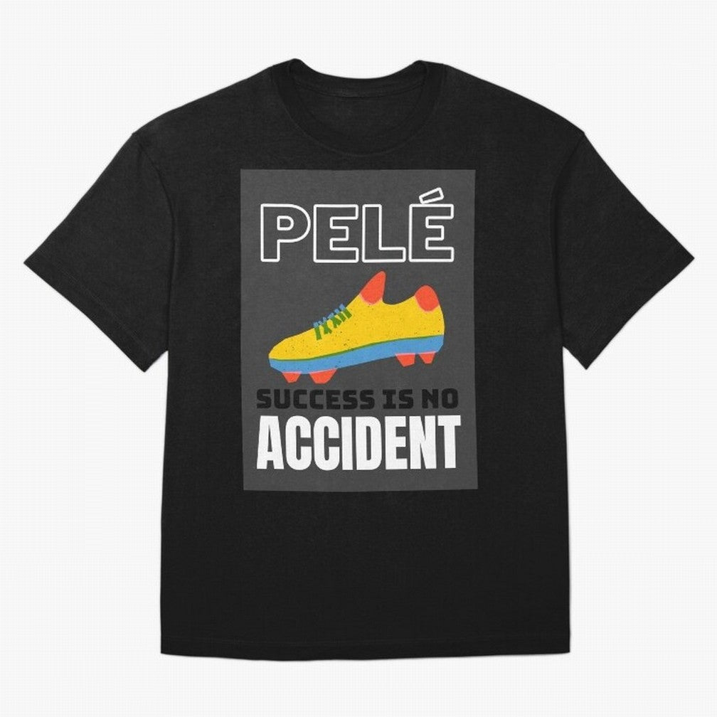 Pele Quote Success Is No Accident Graphic Classic T-Shirt Feel the Heartbeat of FIFA World Cup 2026 USA Canada Mexico Celebrating Messi, Neymar and Mbappe, Portugal Energy, Fan Favorite Moments, National Team Passion, Big Match Drama and Soccer
